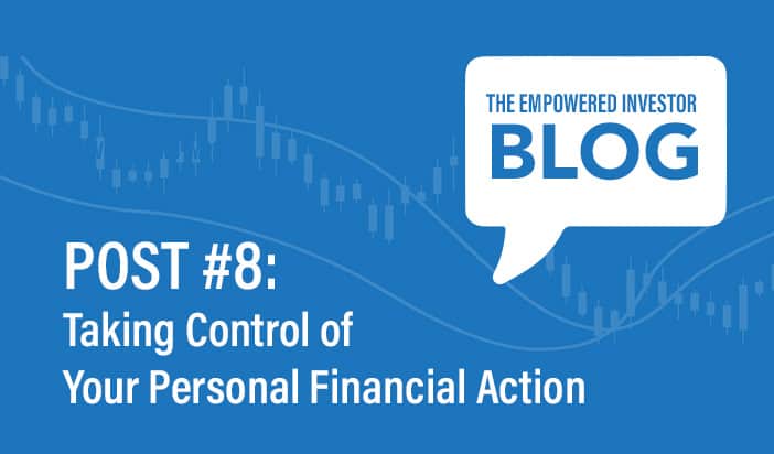 Taking Control of Your Personal Financial Action Plan