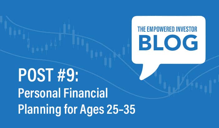 Personal Financial Planning for Ages 25–35
