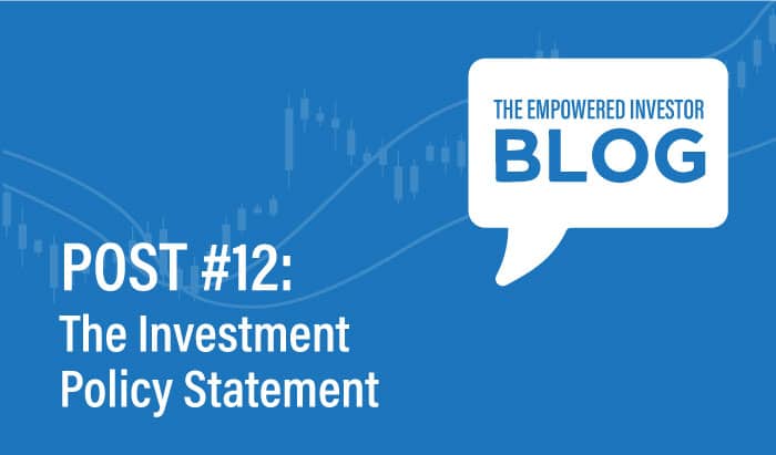 The Investment Policy Statement